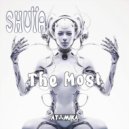 Shuïa - The Most