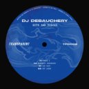 DJ Debauchery - Due Date (Original Mix)
