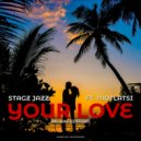 Stagz Jazz Feat. Motlatsi - Your Love (Deluxe Edition)