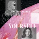 Maxxus & Alessa - Save Yourself (Radio Edit)