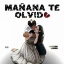 El LD - Mañana Te Olvido ()