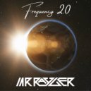 Mr. Rayger - Frequency 2.0 ()