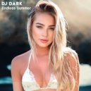 Dj Dark - Endless Summer (August 2023) (Radio Mix)