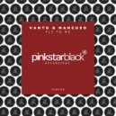 Vanto & Mancuso - Fly To Me