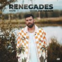 MOTi With Jay Mason - Renegades (Extended Mix)