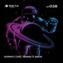 Korney (VS) - BRING IT BACK (Dub Version)