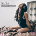 KosMat - Deep Session Part 18