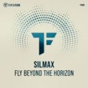 SilMax - Fly Beyond the Horizon
