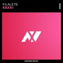 Filalete - KaXXI (Original Mix)