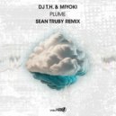Dj T.H. & Miyoki - Plume (Extended Sean Truby Remix)