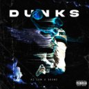 az esm & OKVNE - Dunks (prod. by BugBeats)