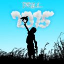 Drill - [Bonus] I\'m Back Freestyle ()