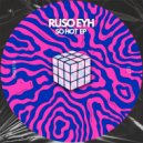 Ruso Eyh - Talk To Me