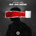 Steven Cano - Go On Now (Original Mix)