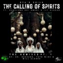 Oya\'s Child & Babalawo Odi Omoni & Ile\' Olorun & Tayo Wink - The Calling of Spirits (feat. Babalawo Odi Omoni & Ile\' Olorun) (Tayos Afroholistic Mix)
