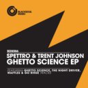 Spettro & Trent Johnson - The Night Driver