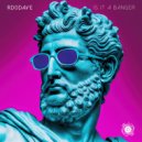 Rd0Dave - Is It A Banger (Original Mix)