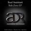 Soul Assistant - Sub Zero (Original Mix)