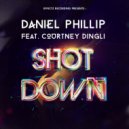Daniel Phillip Feat. Courtney Dingli - Shot Down (Original Mix)