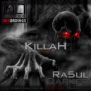 Ra5ul Darker - Killah (MgStack Remix)