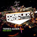 Tieries Azzier - Rise Above (Original Mix)