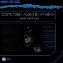Zoete Koek - Alone In My Mind (Mario Conte & Fabio Spzz Remix)