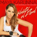 Maya Karunna feat. Samsara & Tony Sanchez - Hasta El Final (Extended Mix)