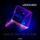 Vidoven - Message From The Universe (Original Mix)