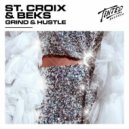 Beks, St. Croix - Grind & Hustle