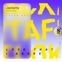 Jackarta & Lokka Vox - Love That I Adore