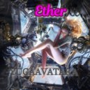 yugaavatara - Ether