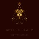 Scott Stevenson - Aneleh Eivom ()