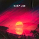 The Cube Guys - Cada Vez