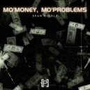 Sean Biddle - Mo\' Money, Mo\' Problems ()