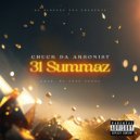 Chuck da Arsonist - 31 Summaz ()