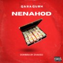 QARAQUSH - Nenahod ()