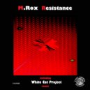 M.Rox - Resistance (White Cat Project Remix)