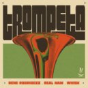 Rene Rodrigezz, Real Nam & Whisk - Trompeta