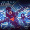 Elternhouse - The Club (Original Mix)
