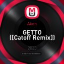 Akon - GETTO