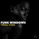 Funk Windows - Dub Night