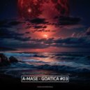A-Mase - Goatica #03 (Mix) ()