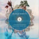 Ibrahim Babayev - Summer Memories