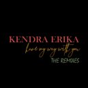 Kendra Erika & Natty Rico - Have My Way With You (Natty Rico Remix)