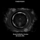 DJ Sandro - Drunk-Definitive Version (Original Mix)