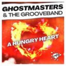 GhostMasters & The GrooveBand - A Hungry Heart