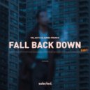 Palastic & James French - Fall Back Down (Extended Mix)