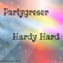 Partygreser - Make Me! ()