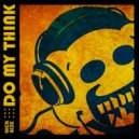 Nick Size - Do My Think (Radio Edit)