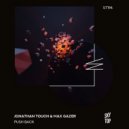 Jonathan Touch, Max Gazer - Push Back (Extended Mix)